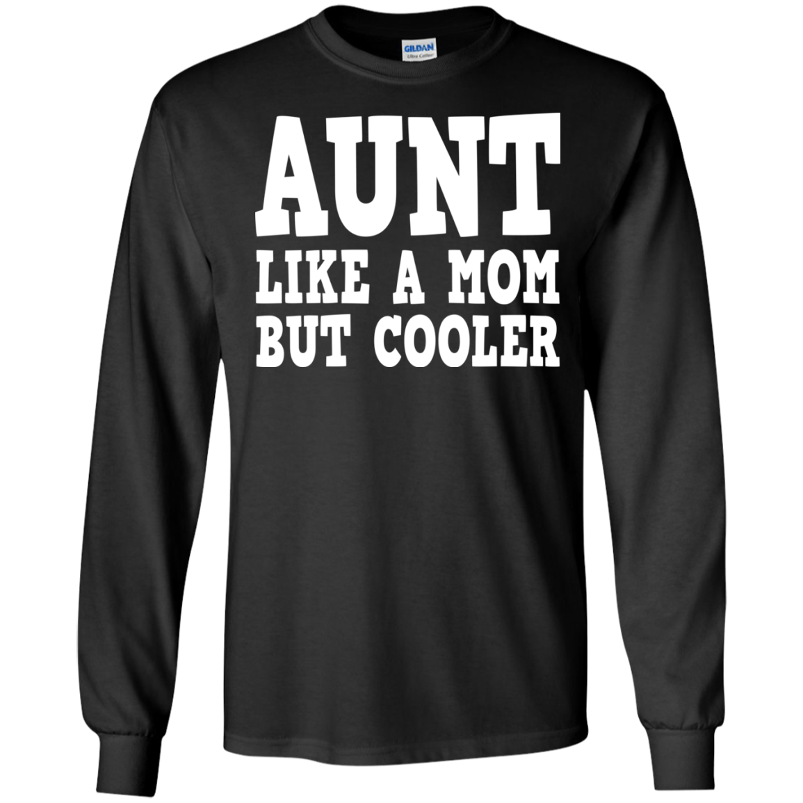 Aunt Like A Mom But Cooler Shirt, Hoodie, Tank - TeeDragons