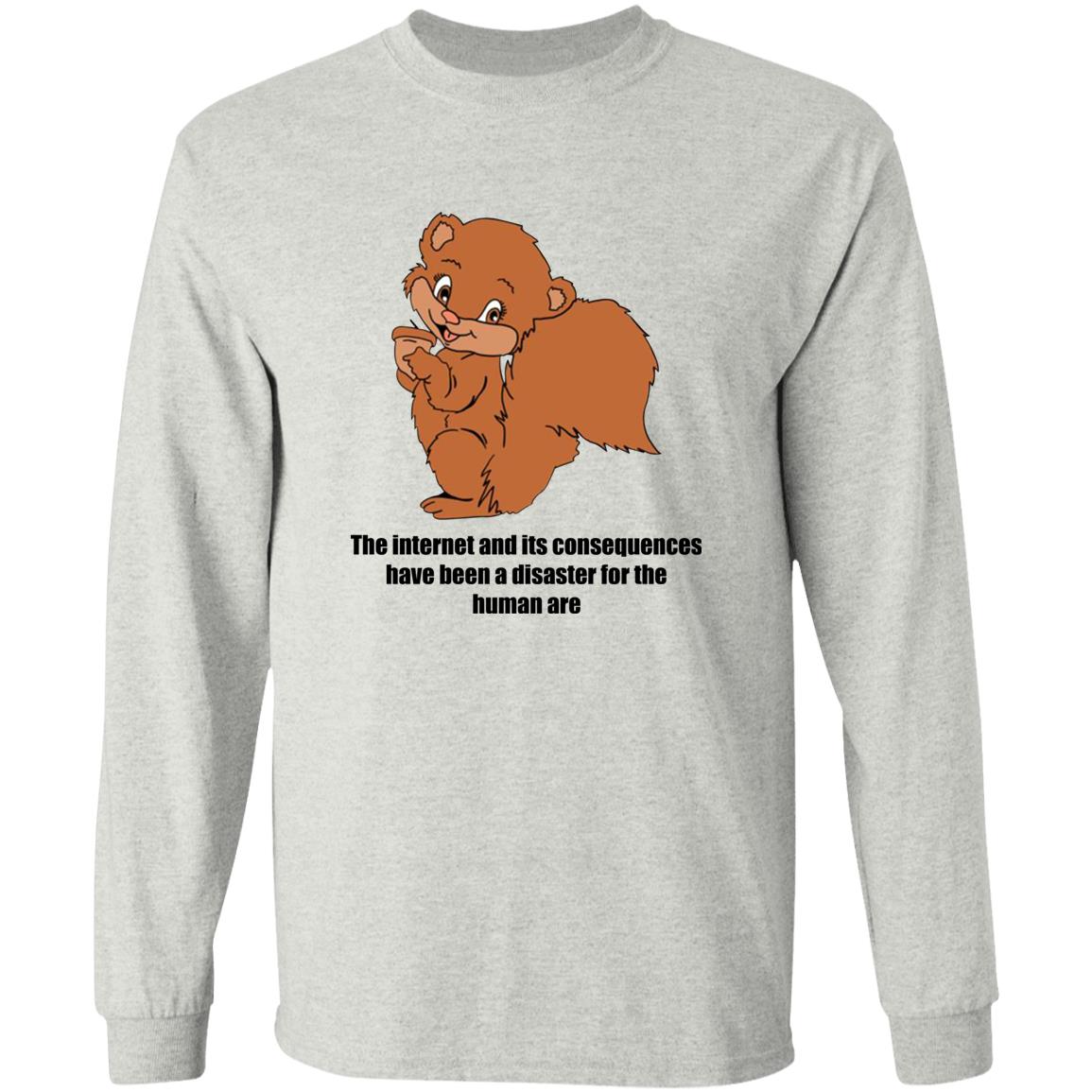The Internet And Its Consequences Have Been A Disaster Shirt - TeeDragons