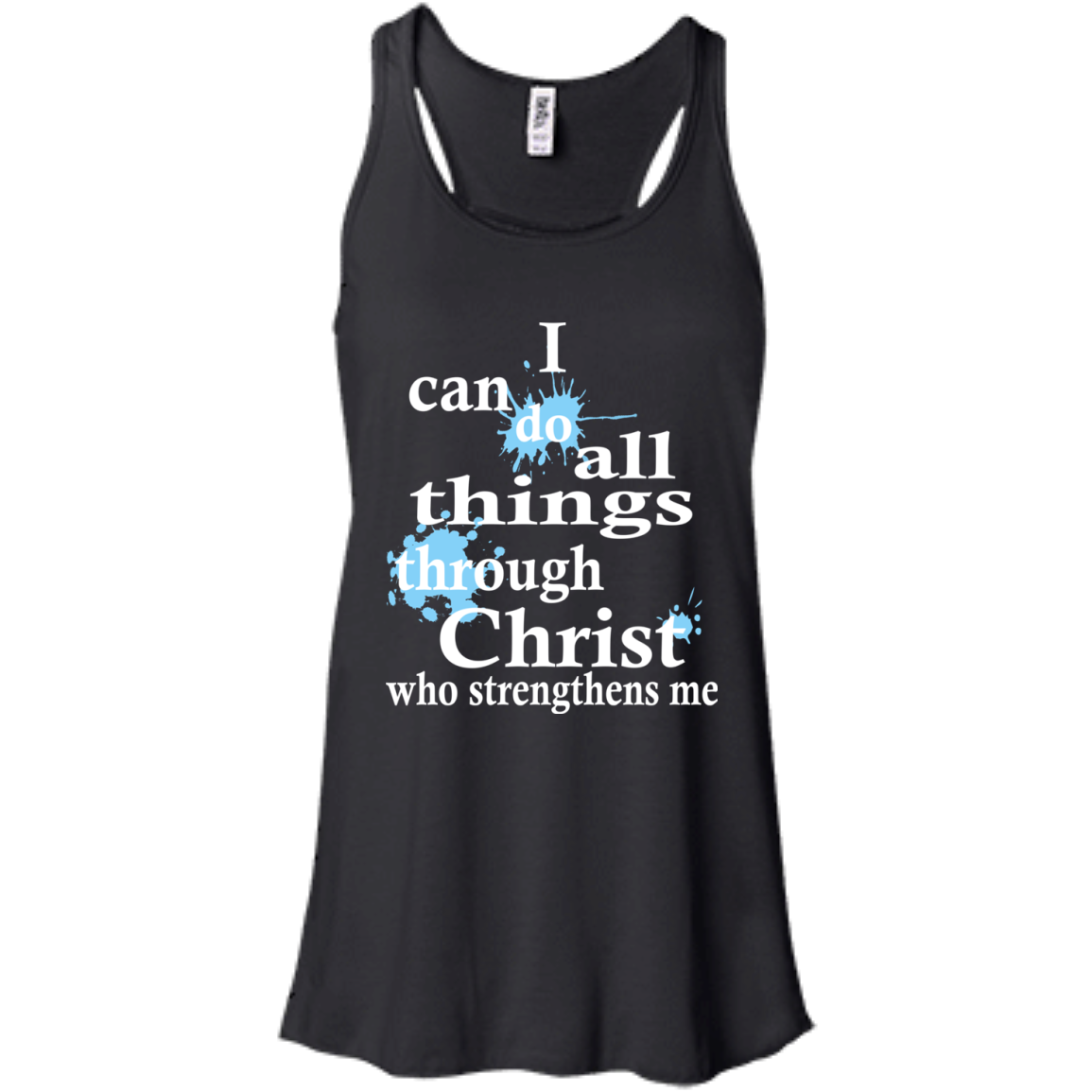 I Can Do All Things Through Christ Who Strengthens Me T-Shirt - TeeDragons