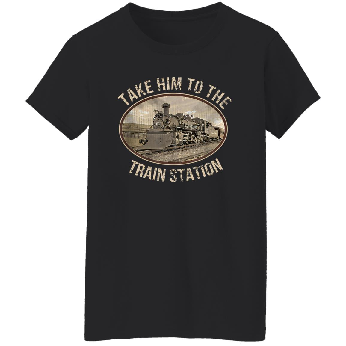 Take Him To The Train Station Shirt