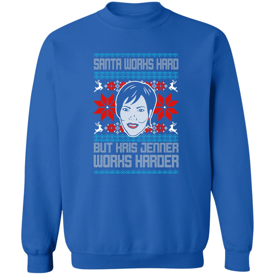 Santa Works Hard But Kris Jenner Works Harder Christmas Sweater