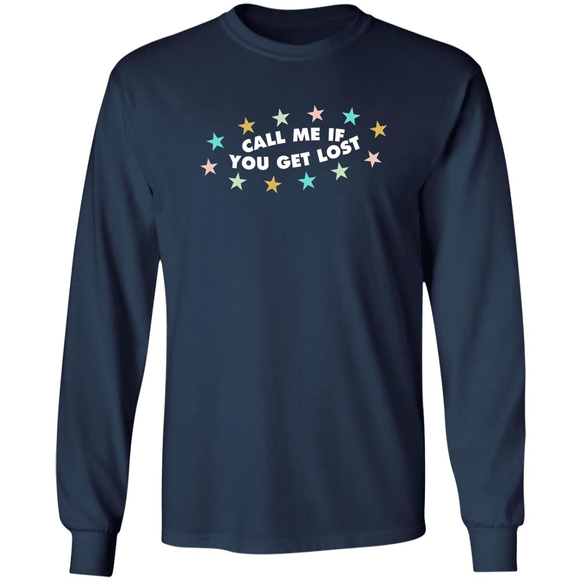 CMIYGL – Call Me If You Get Lost Shirt