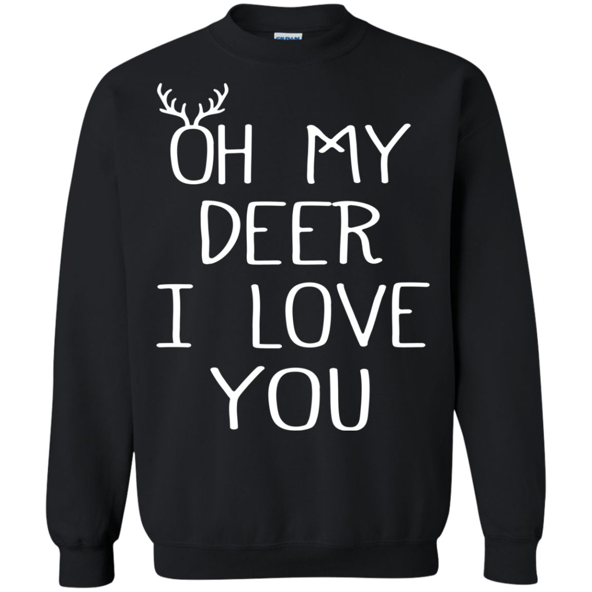 Oh My Deer I Love You Shirt, Hoodie, Tank - TeeDragons