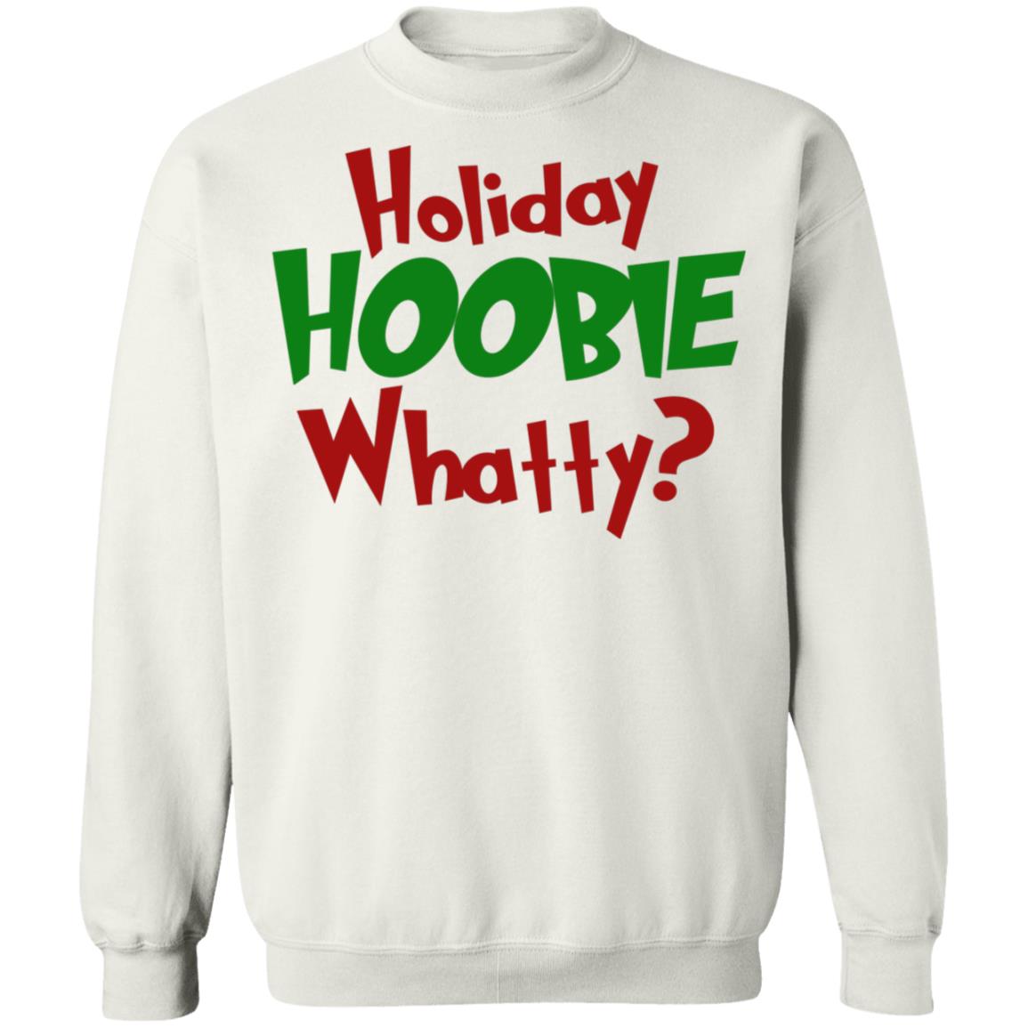 Holiday Hoobie Whatty Shirt