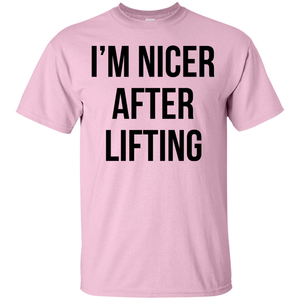 I'm Nicer After Lifting Shirt, Hoodie, Tank - TeeDragons