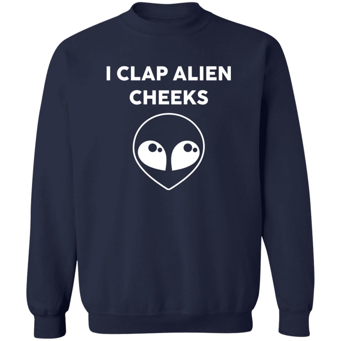 I Clap Alien Cheeks Shirt