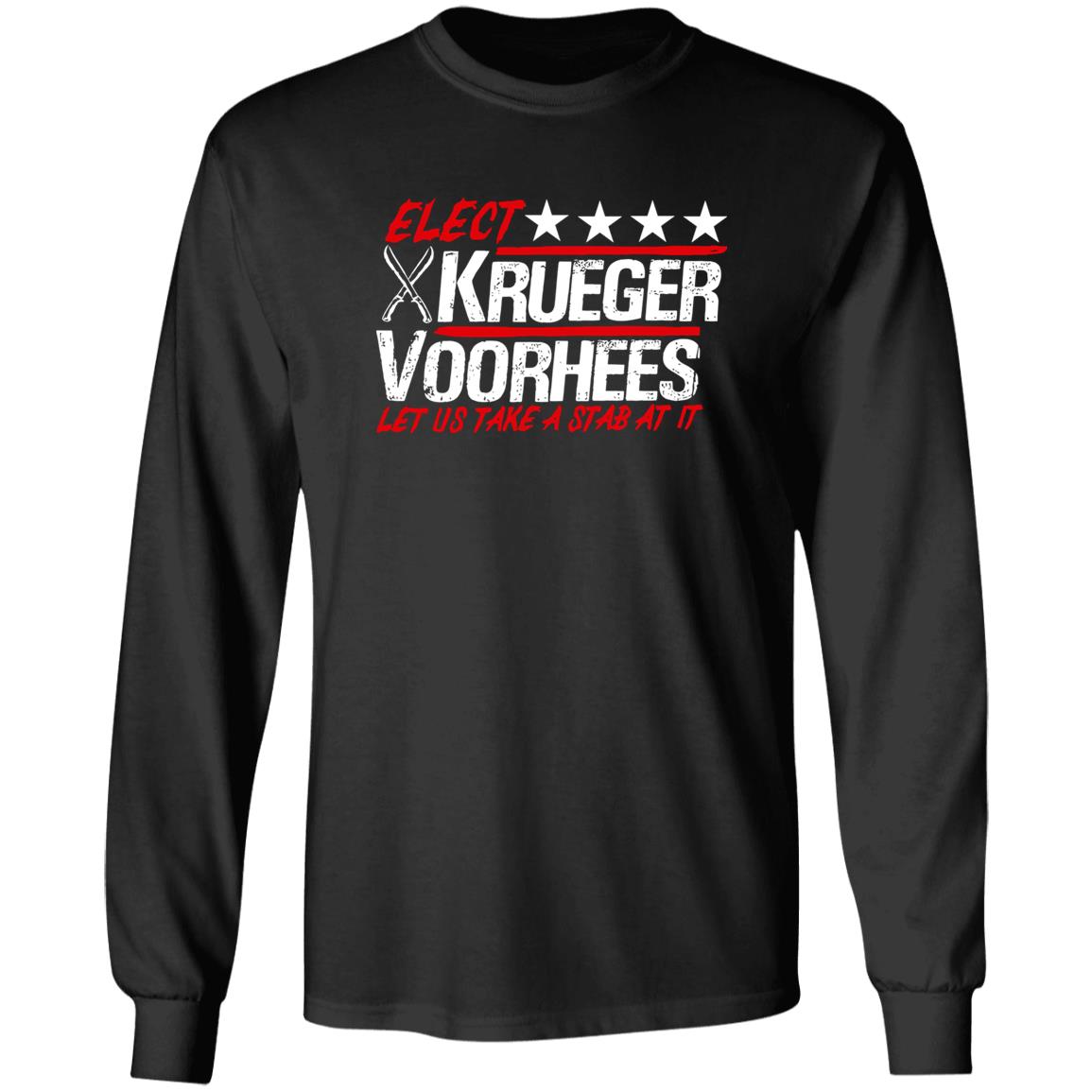 Elect Krueger Voorhees Let Us Take A Stab At It Shirt