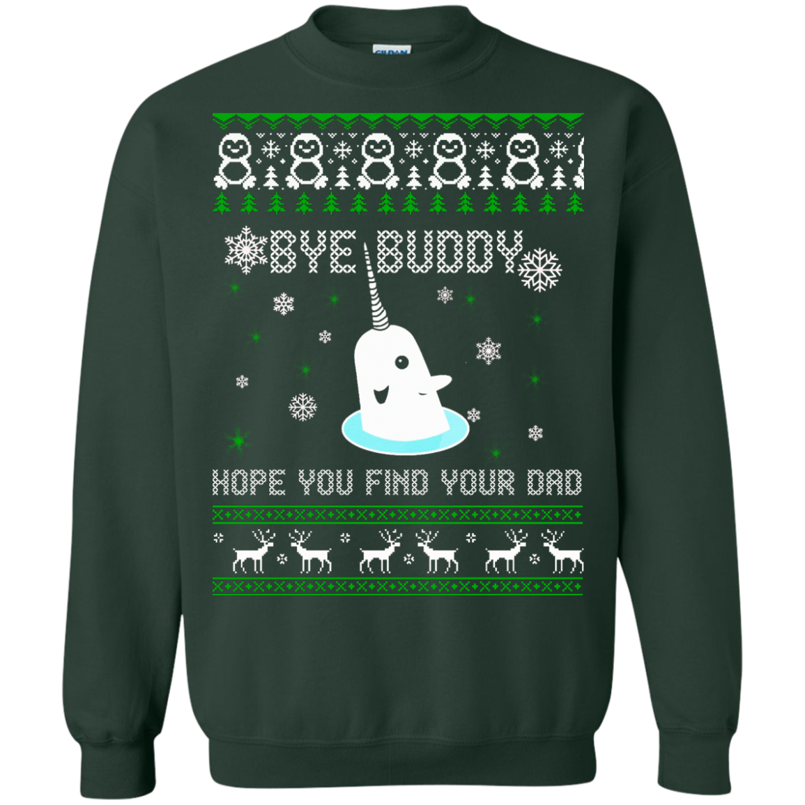 Bye Buddy Hope You Find Your Dad Sweater - TeeDragons