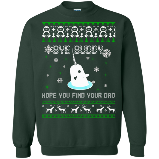 Bye Buddy Hope You Find Your Dad Sweater - TeeDragons