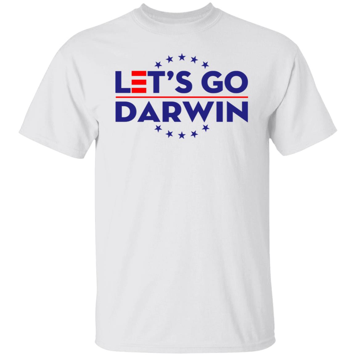 Let's Go Darwin Shirt