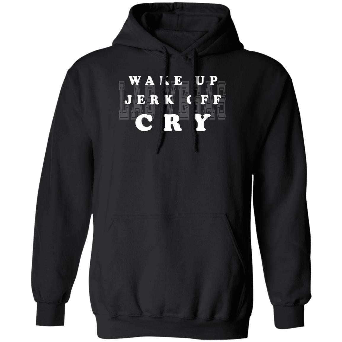 Wake Up Jerk Off Cry Shirt - TeeDragons