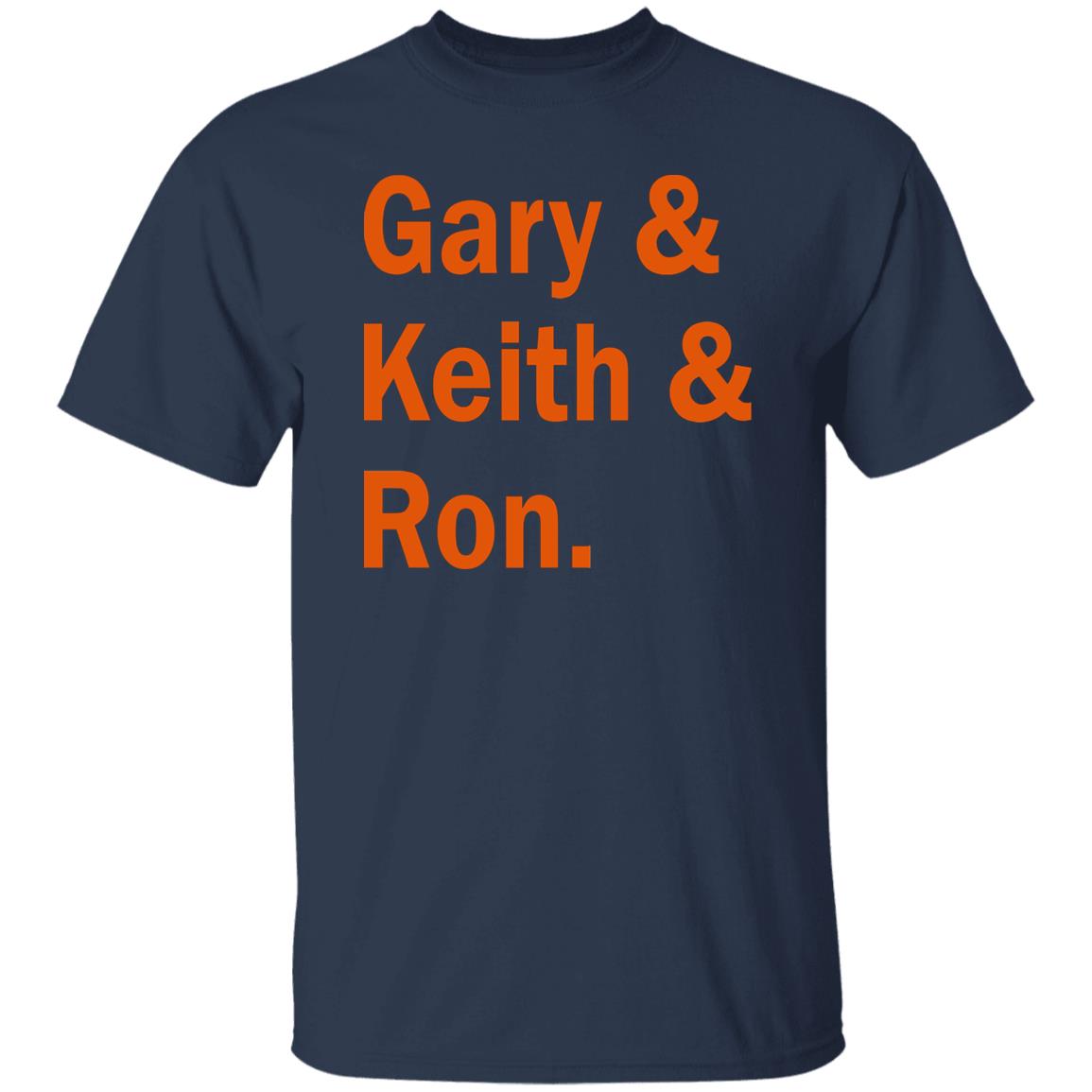 Gary Keith And Ron Shirt