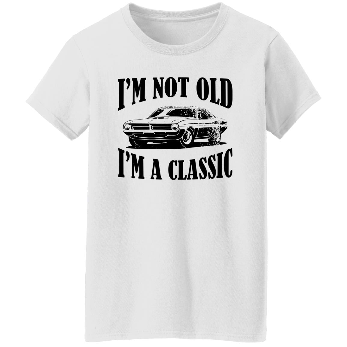 I’m Not Old I’m A Classic Shirt