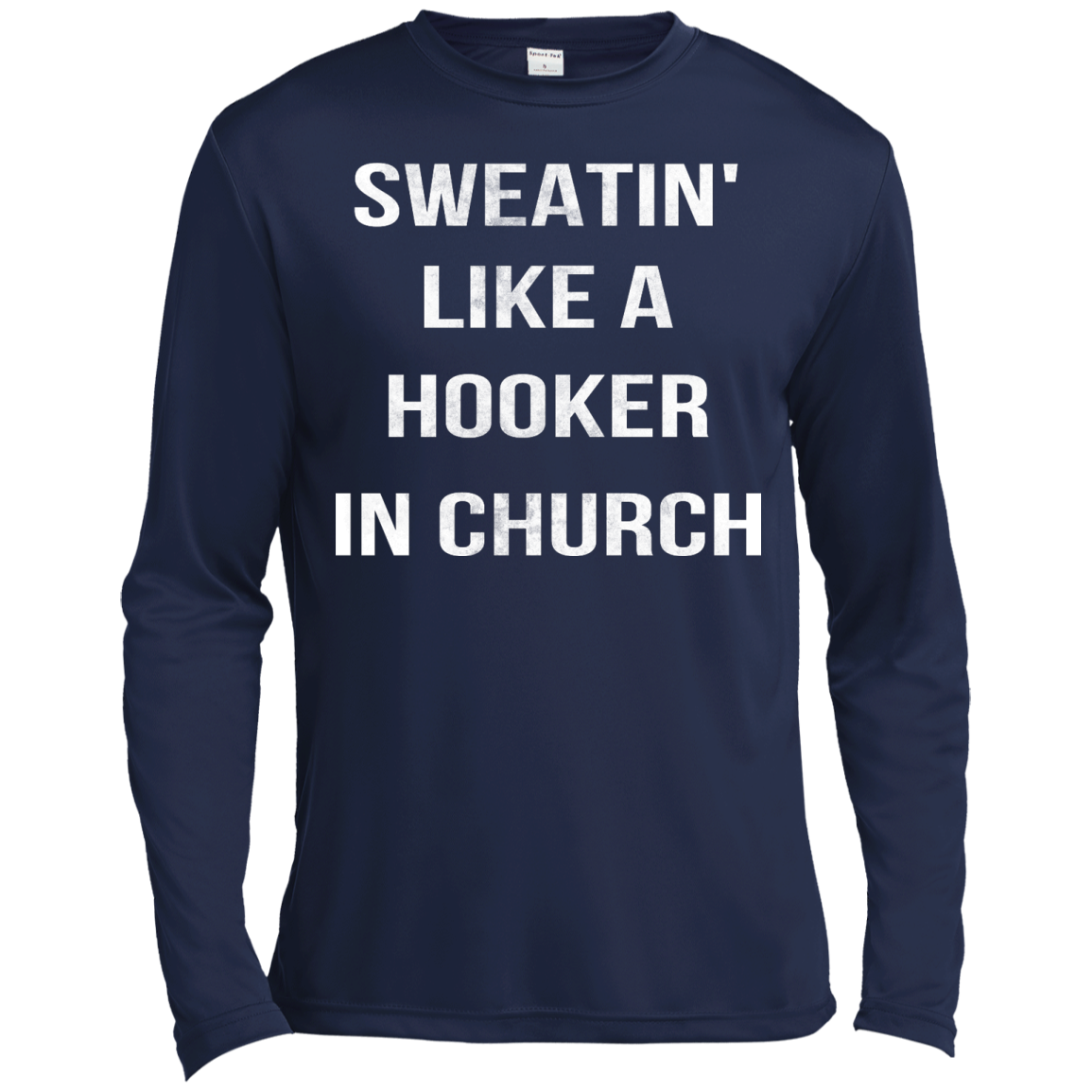 Sweatin' Like A Hooker In Church Shirt, Hoodie, Tank - TeeDragons