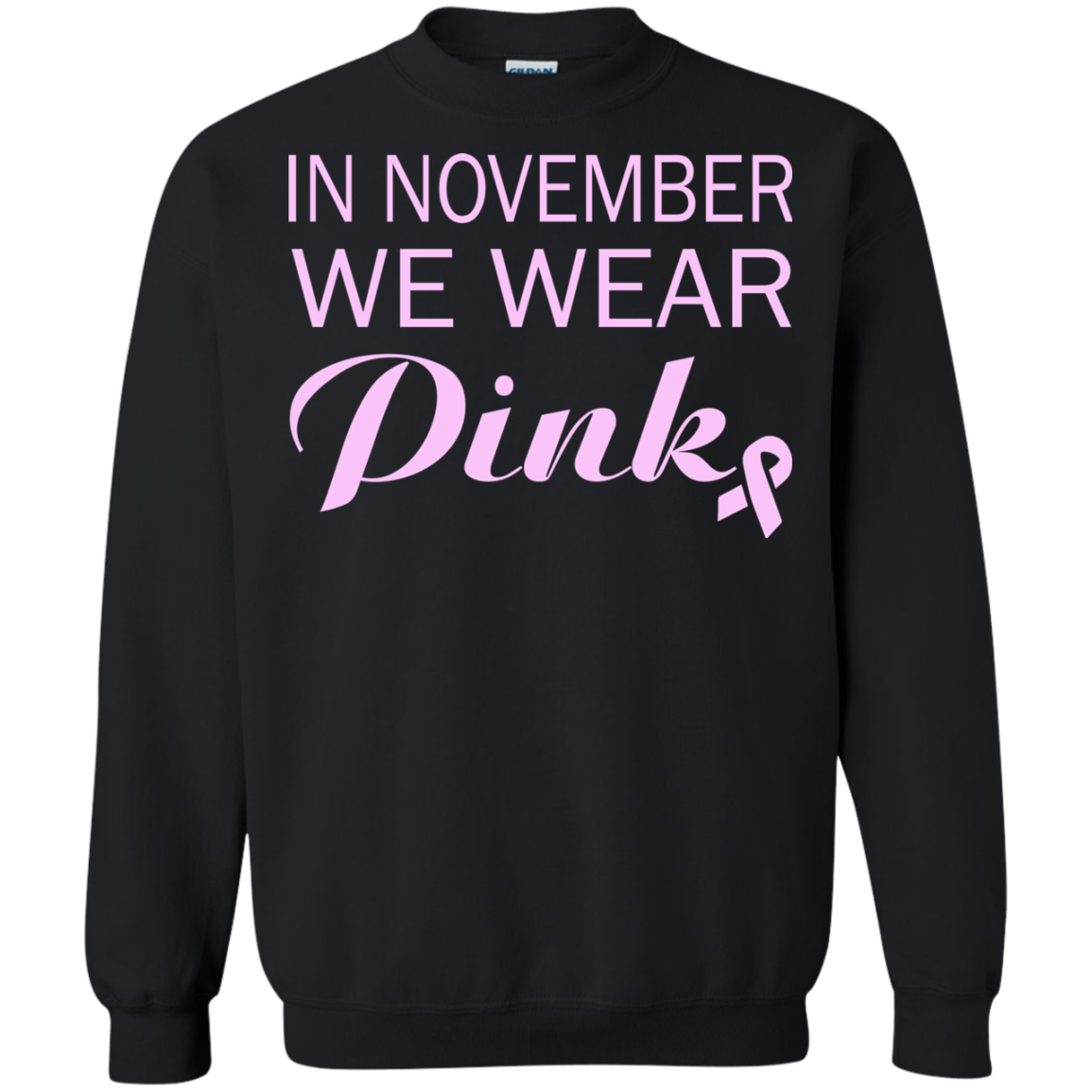 In November We Wear Pink Shirt, Hoodie, Tank - TeeDragons