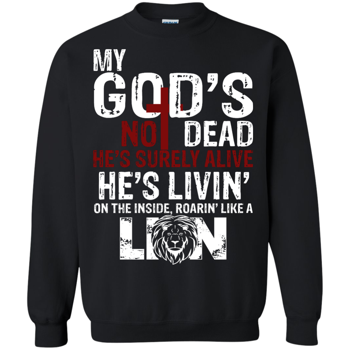 My God's Not Dead He's Surely Alive Shirt, Hoodie, Tank - TeeDragons