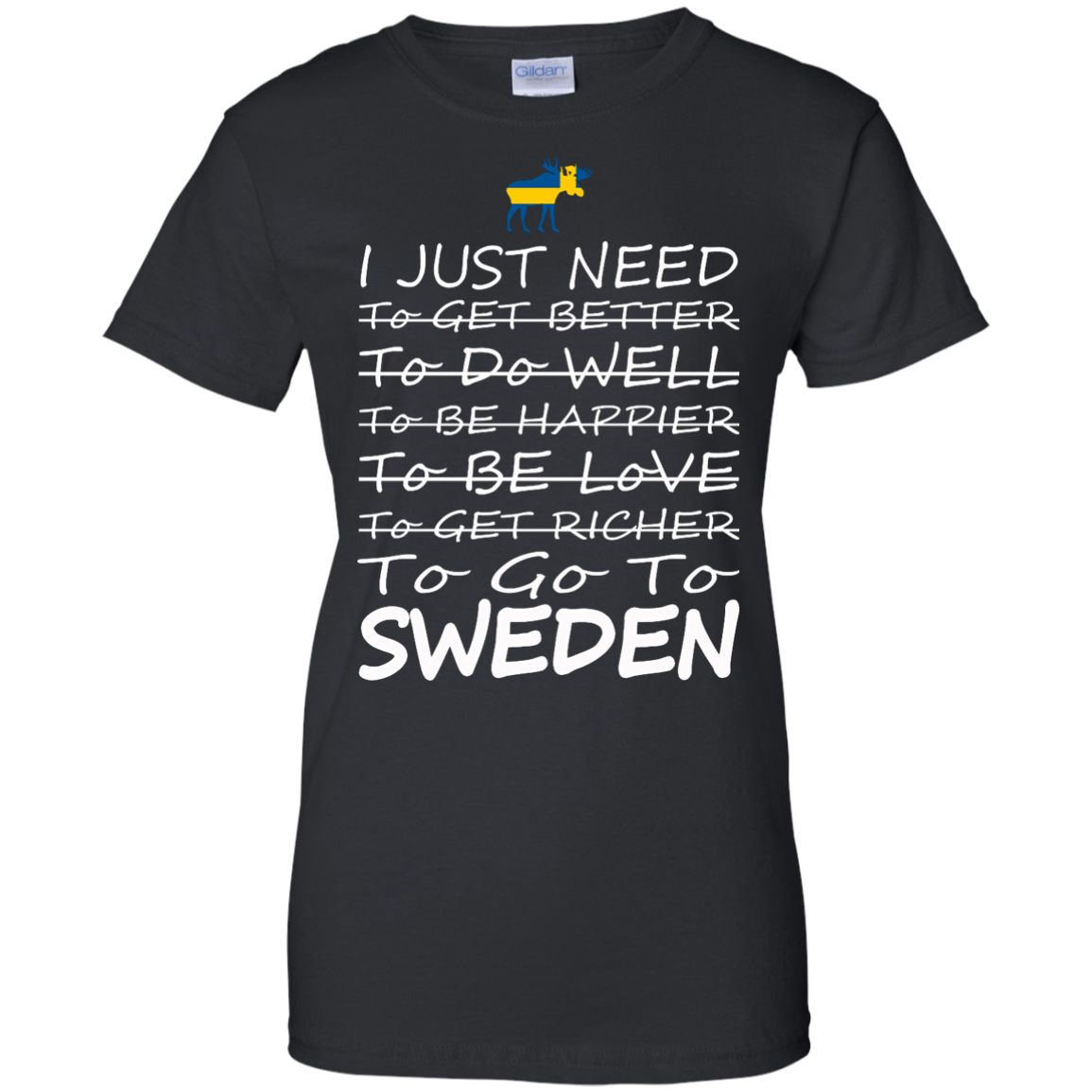 I Just Need To go To Sweden Shirt, Hoodie, Tank - TeeDragons