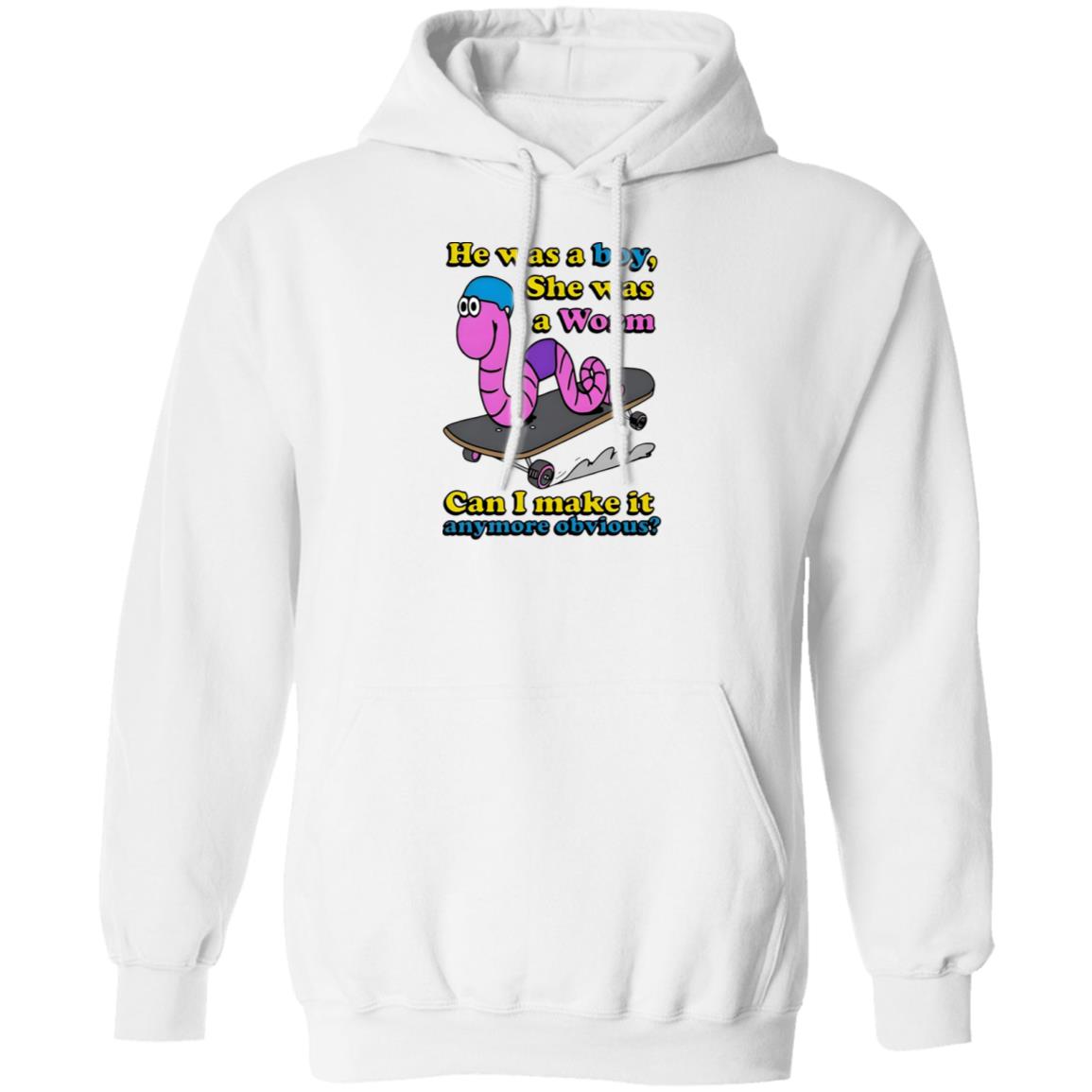 He Was A Boy She Was A Worm Shirt