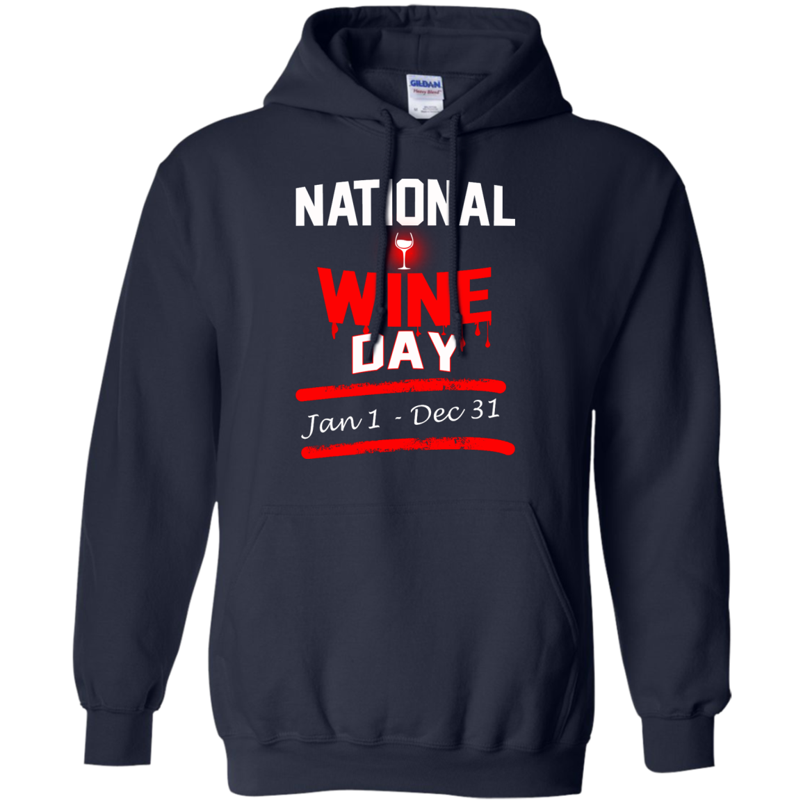 National Wine Day Jan 1 - Dec 31 Shirt, Hoodie, Tank - TeeDragons