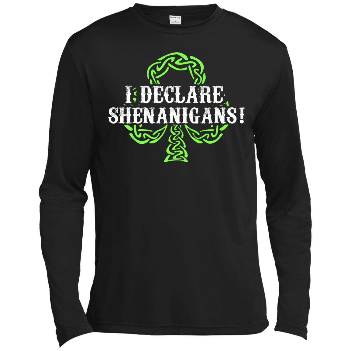 St Patrick's Day - I Declare Shenanigans Shirt, Hoodie - TeeDragons