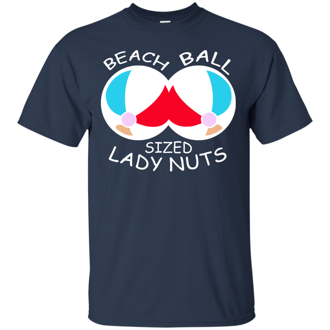 Beach Ball Sized Lady Nuts Shirt, Sweatshirt - TeeDragons