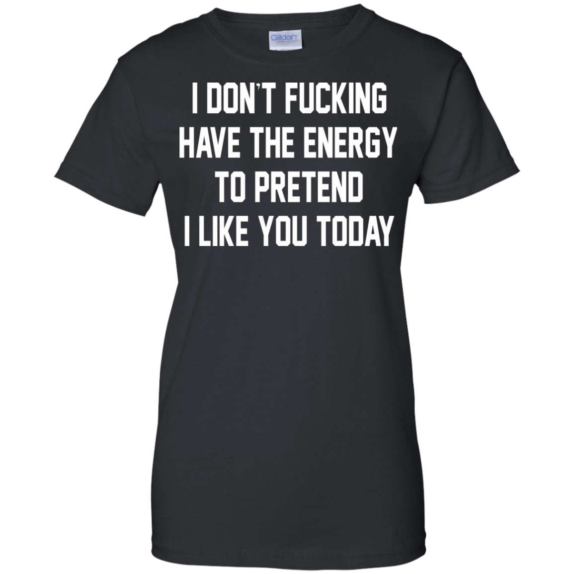 I Don't Fucking Have The Energy Shirt, Hoodie, Tank - TeeDragons