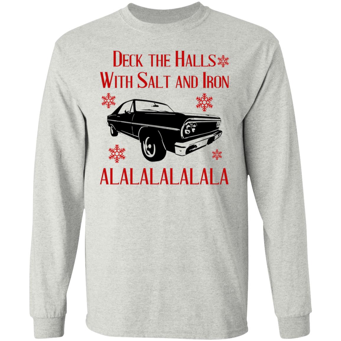 Deck The Halls With Salt And Iron Shirt