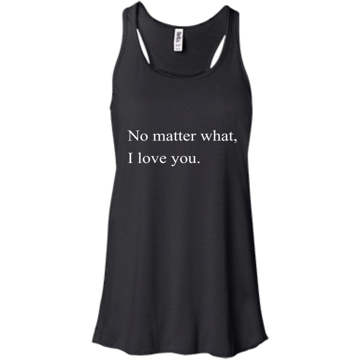 No Matter What, I Love You Shirt, Hoodie, Tank - TeeDragons