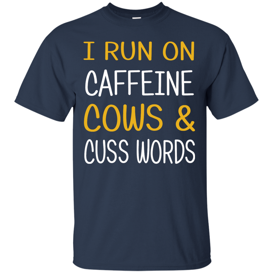 I Run On Caffeine Cows & Cuss Words Shirt, Hoodie, Tank - TeeDragons