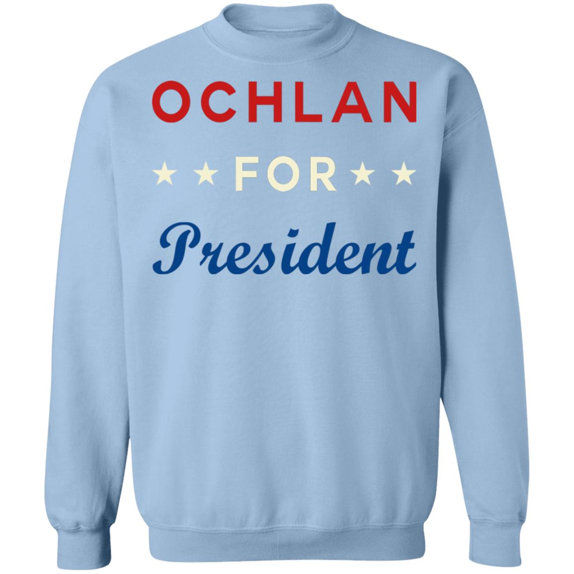 Ochlan for President shirt
