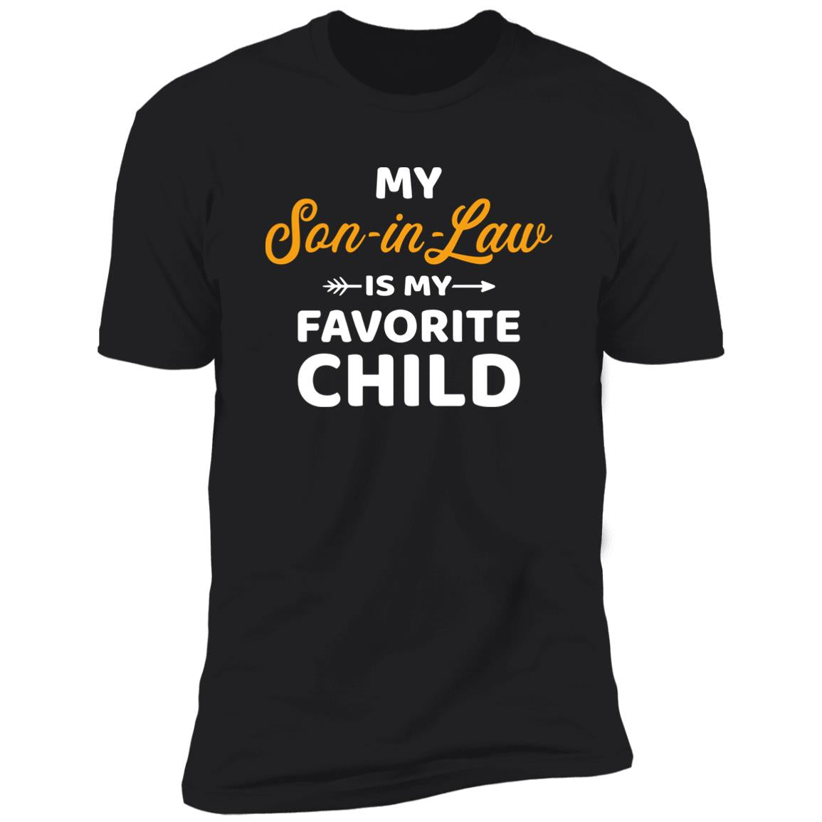 My Son-In-Law Is My Favorite Child Sweatshirt