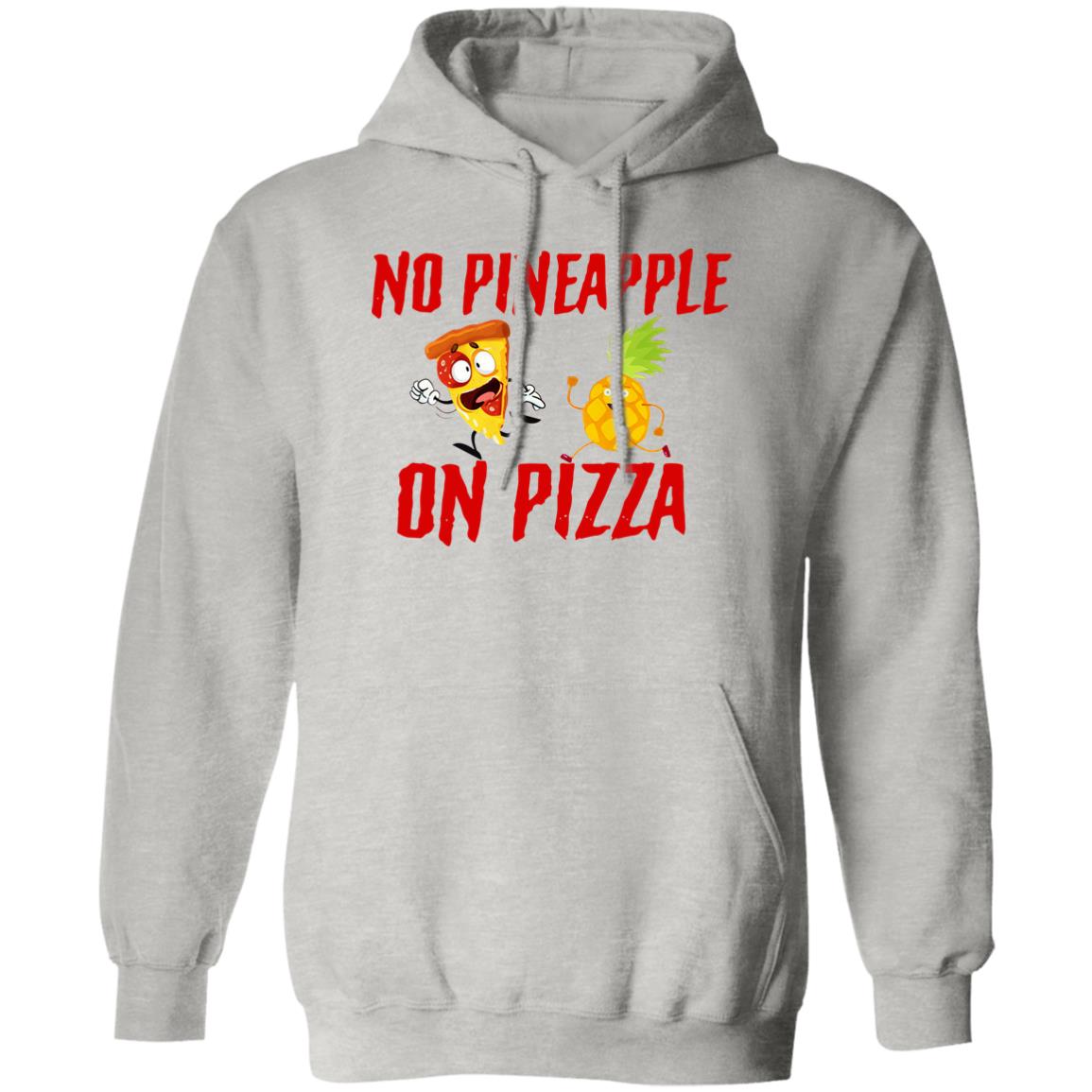 No Pineapple On Pizza Shirt - TeeDragons