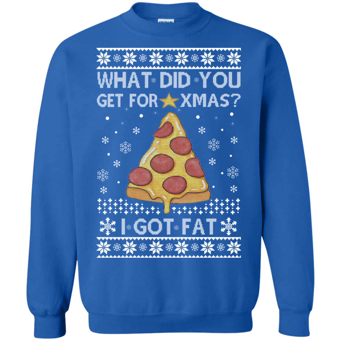 What Did You Get For Xmas - I Got Fat Christmas Sweater - TeeDragons