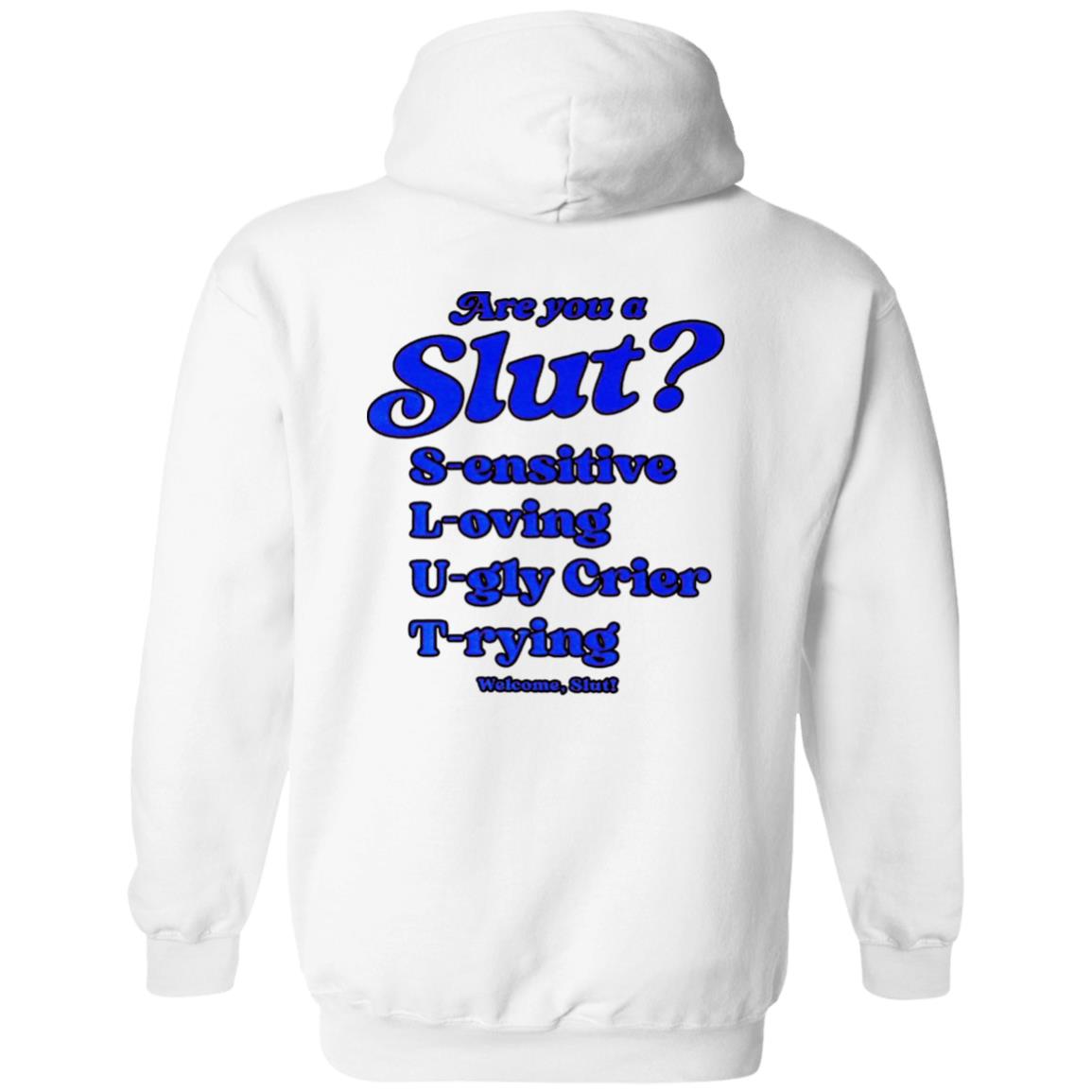I'm A Slut - Are You A Slut Shirt