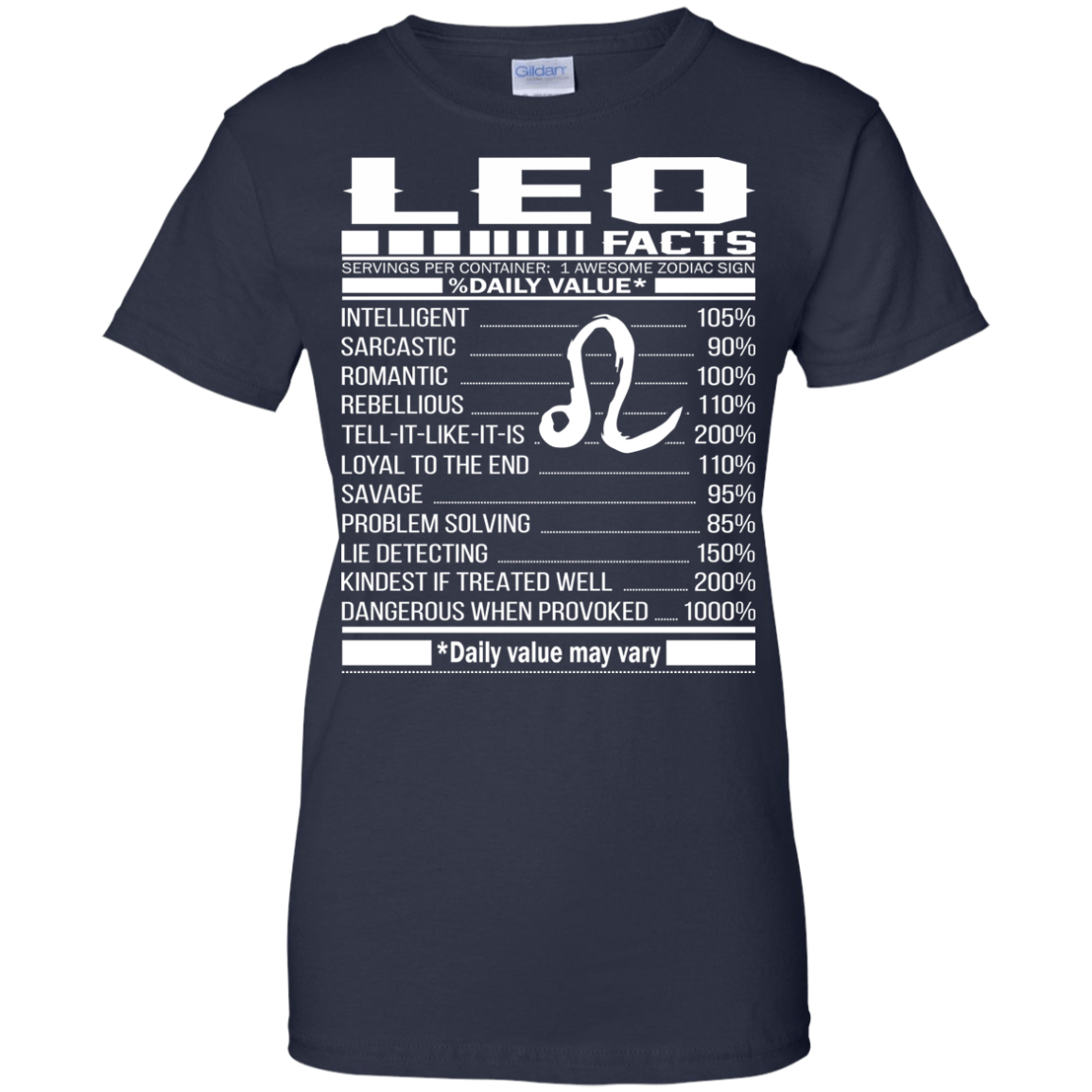 Leo Facts - Awesome Zodiac Sign - %Daily Value Shirt, Hoodie, Tank - TeeDragons