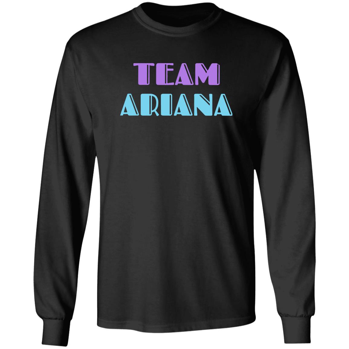 Team Ariana Shirt