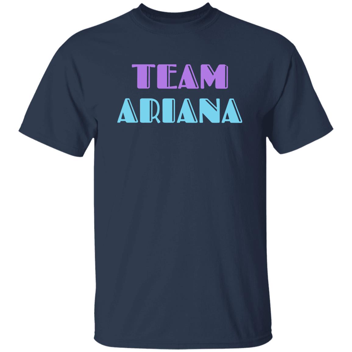 Team Ariana Shirt