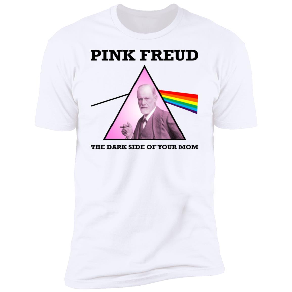 Pink Freud The Dark Side Of Your Mom Shirt