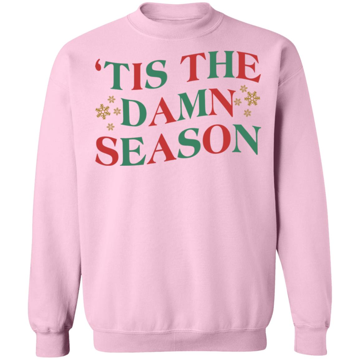 'Tis The Damn Season Shirt