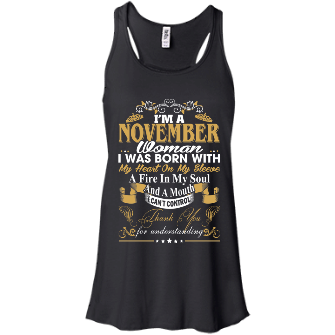 I Am A November Woman - I Was Born With My Heart On My Sleeve T-Shirt - TeeDragons