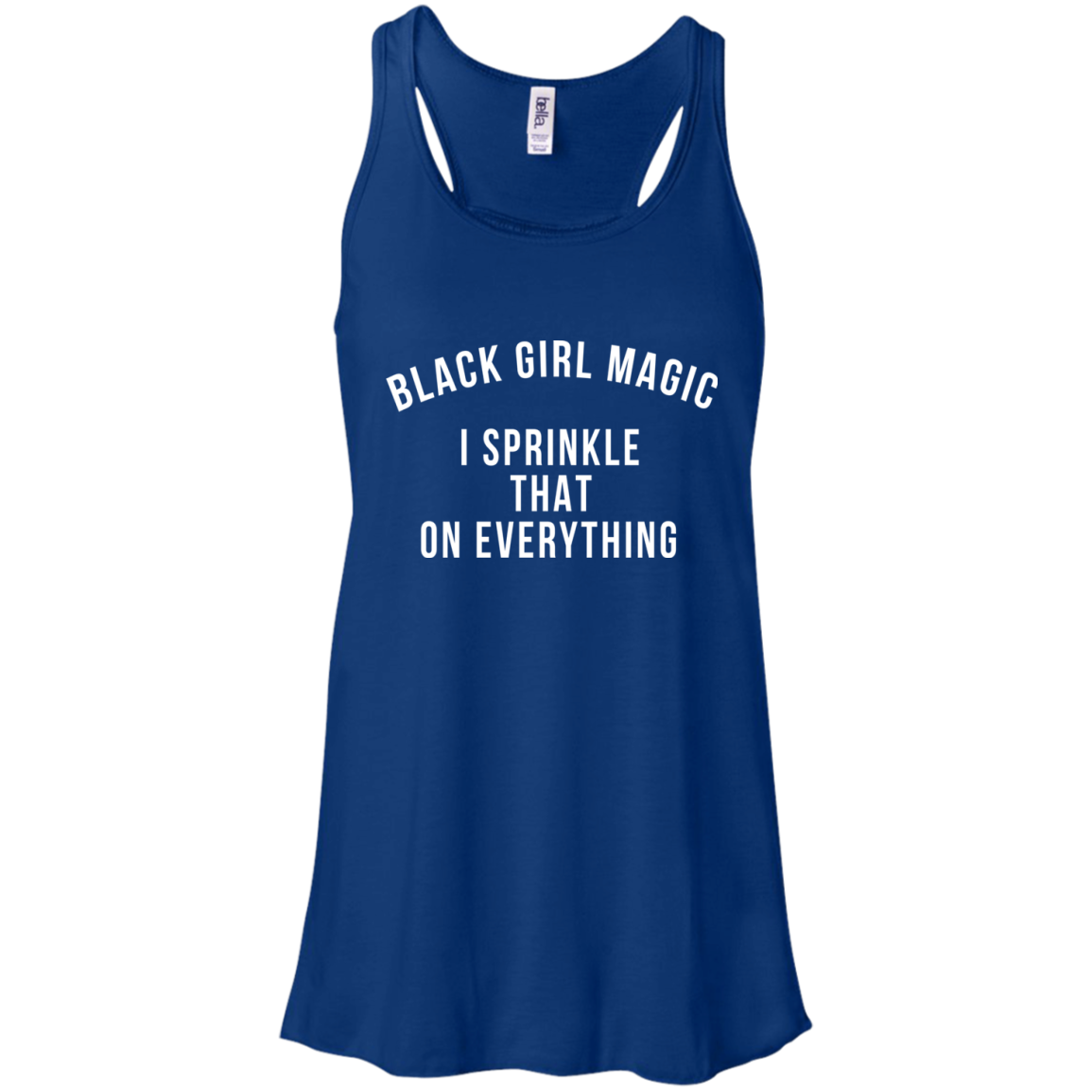 Black Girl Magic I Sprinkle That On Everything Shirt, Hoodie - TeeDragons
