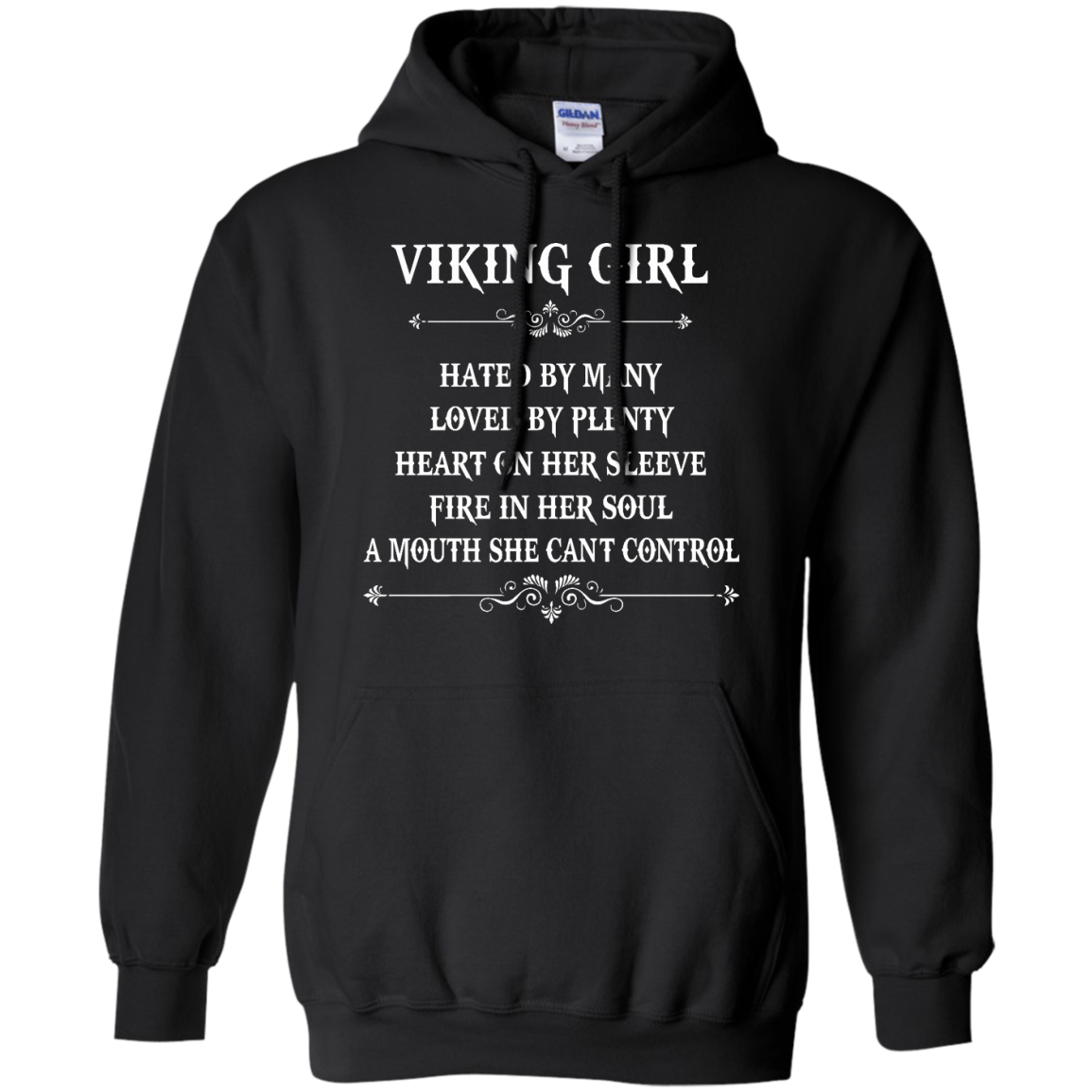 Viking Girl - Hated By Many, Loved By Plenty Heart On Her Sleeve T-Shirt - TeeDragons