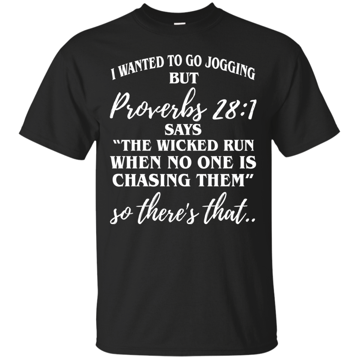 The Wicked Run When No One Is Chasing Them Shirt - TeeDragons