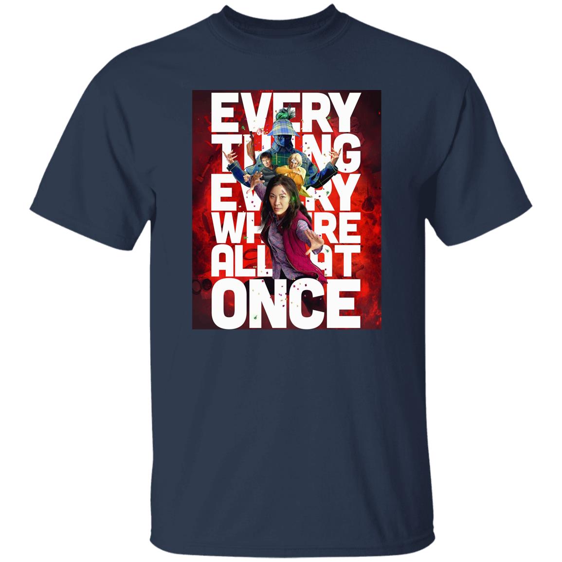 Everything Everywhere All At Once Shirt
