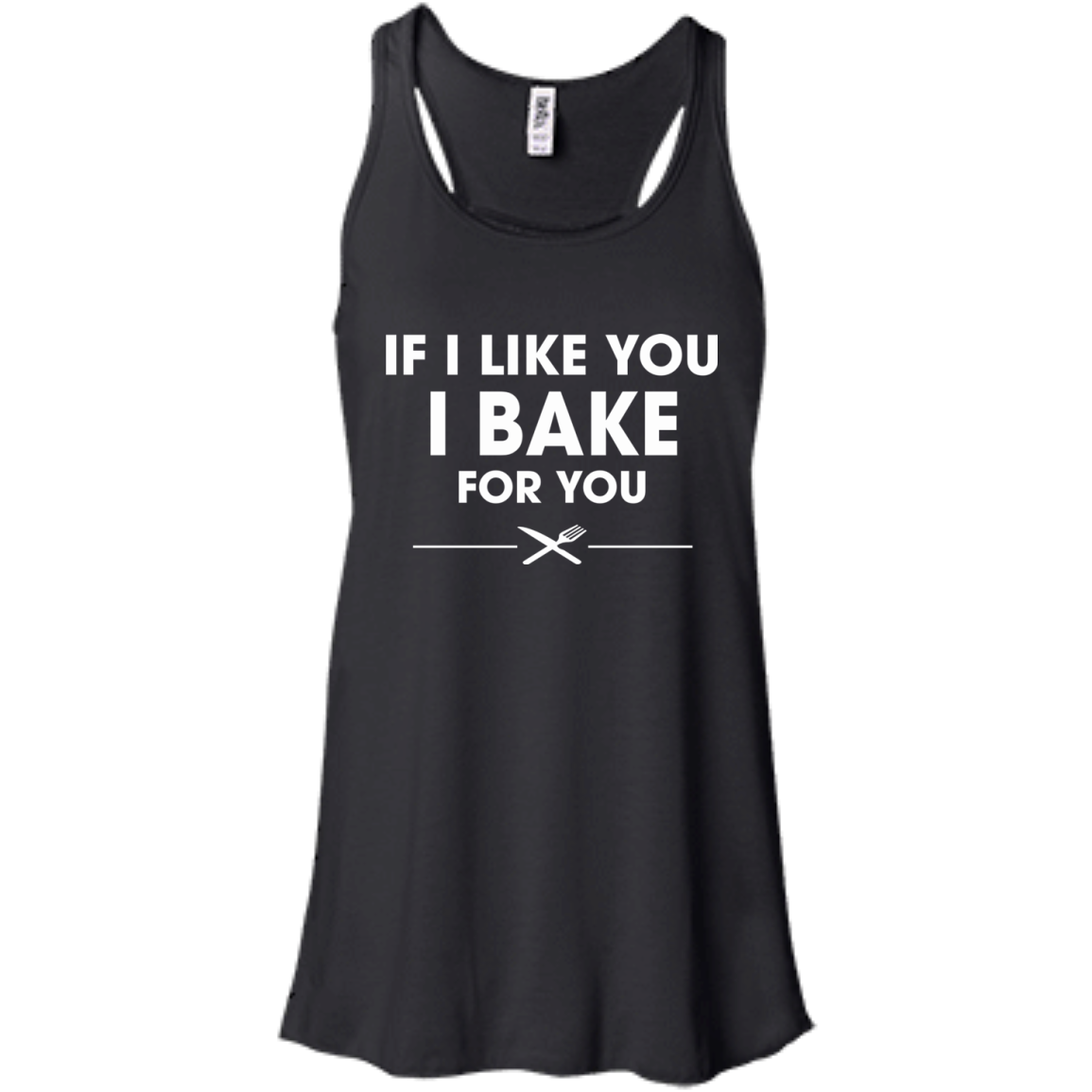 If I Like You I Bake For You Shirt, Hoodie, Tank - TeeDragons