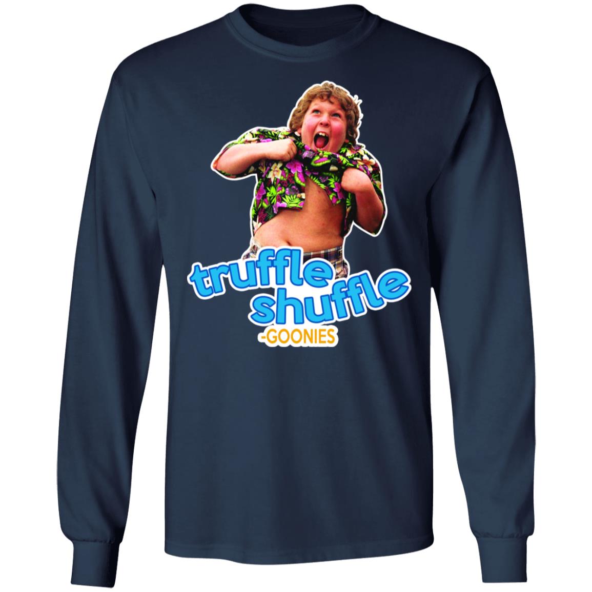 Truffle Shuffle Shirt