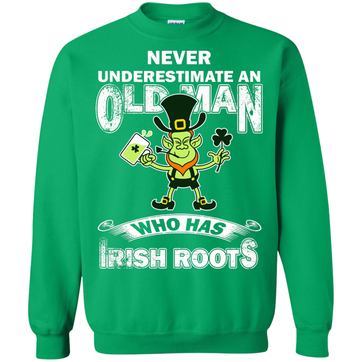 Never Underestimate An Old Man Who Has Irish Roots Shirt, Hoodie, Tank - TeeDragons