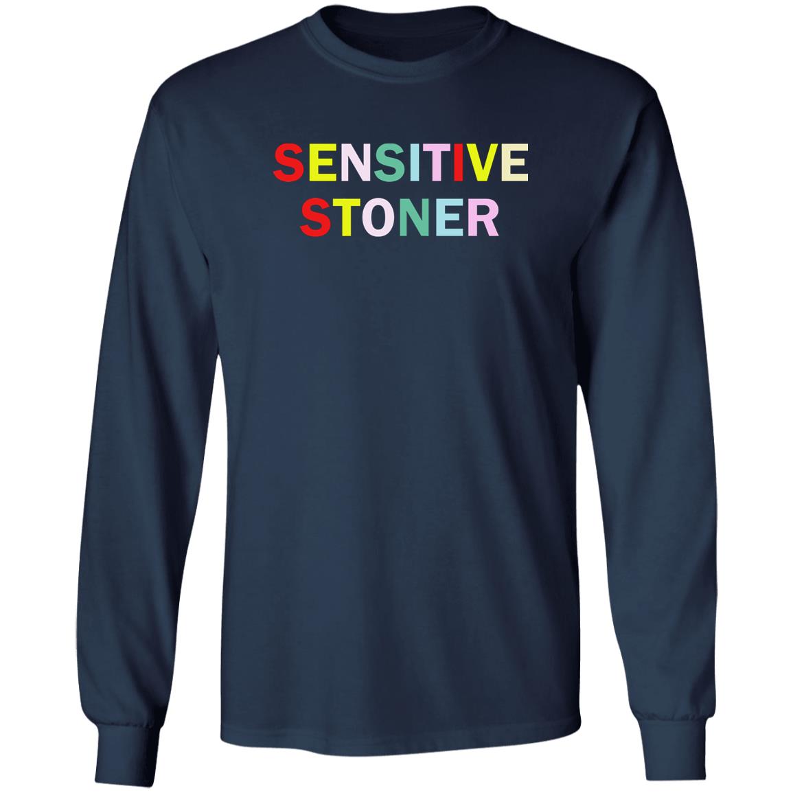 Sensitive Stoner Sweatshirt