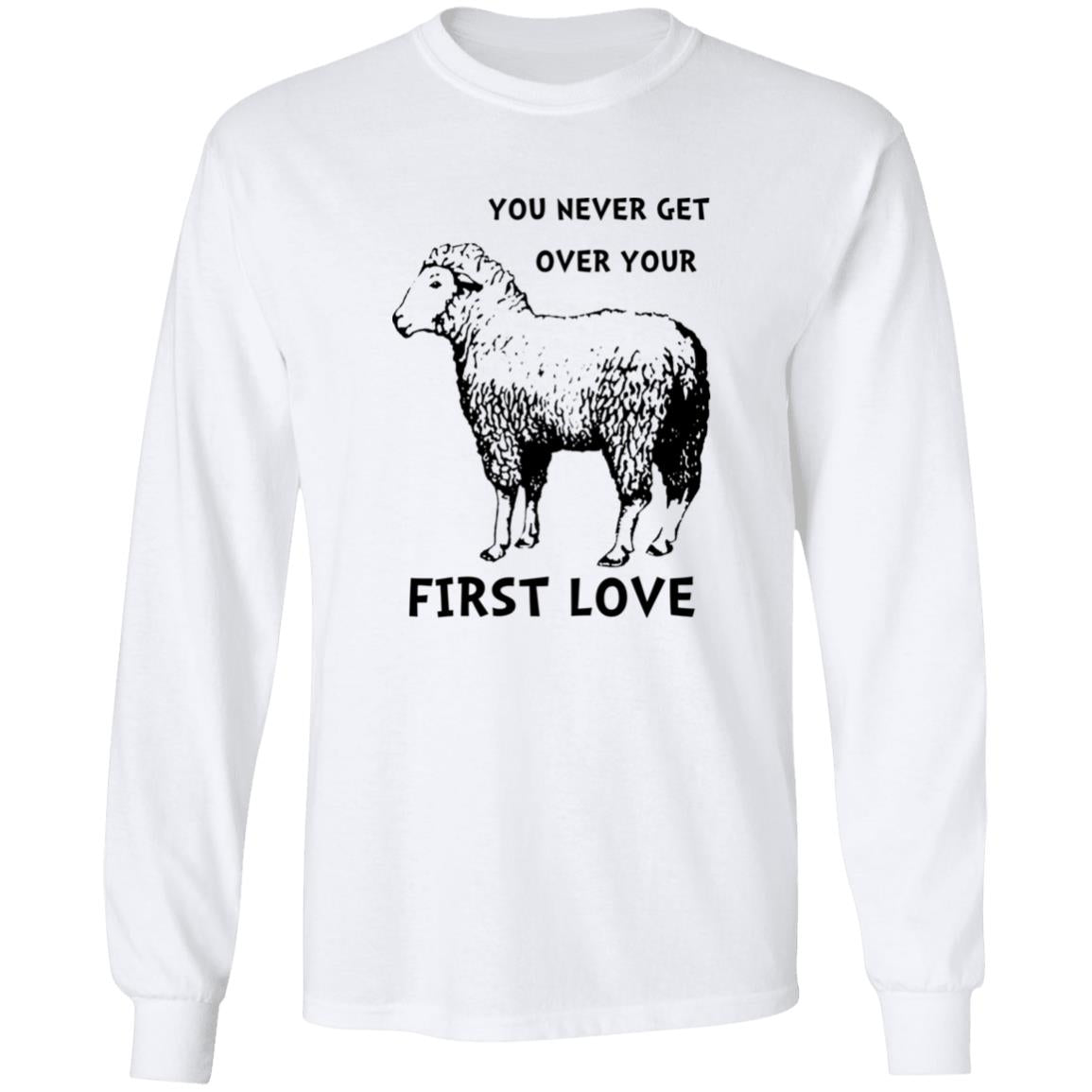 You Never Get Over Your First Love Shirt