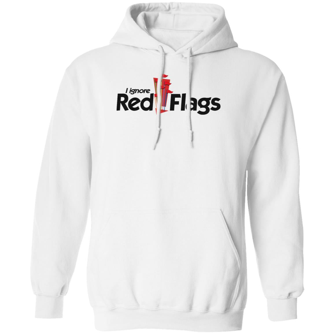 I Ignore Red Flags Shirt